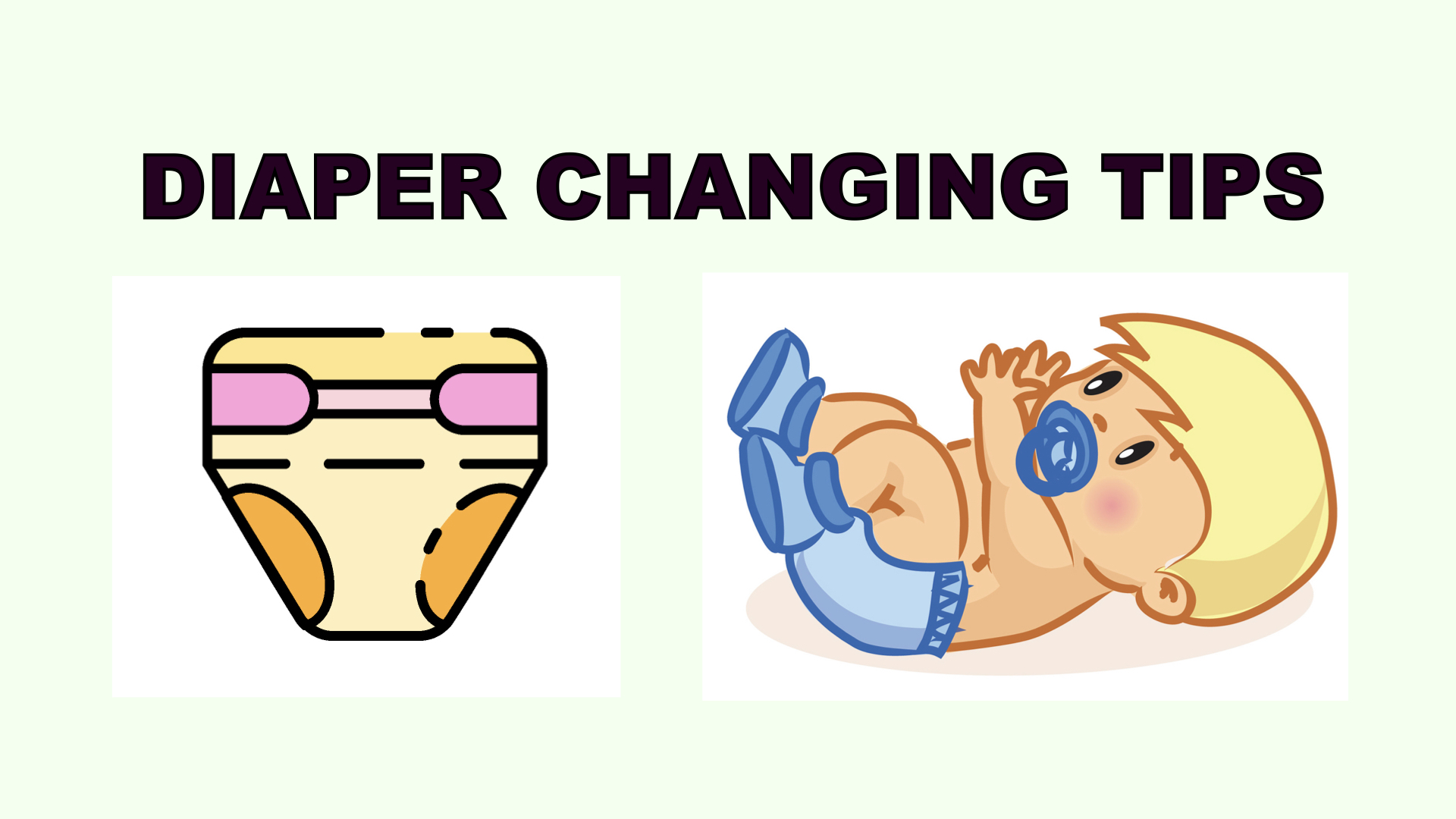 Diaper Changing 101: Tips for Nervous New Parents