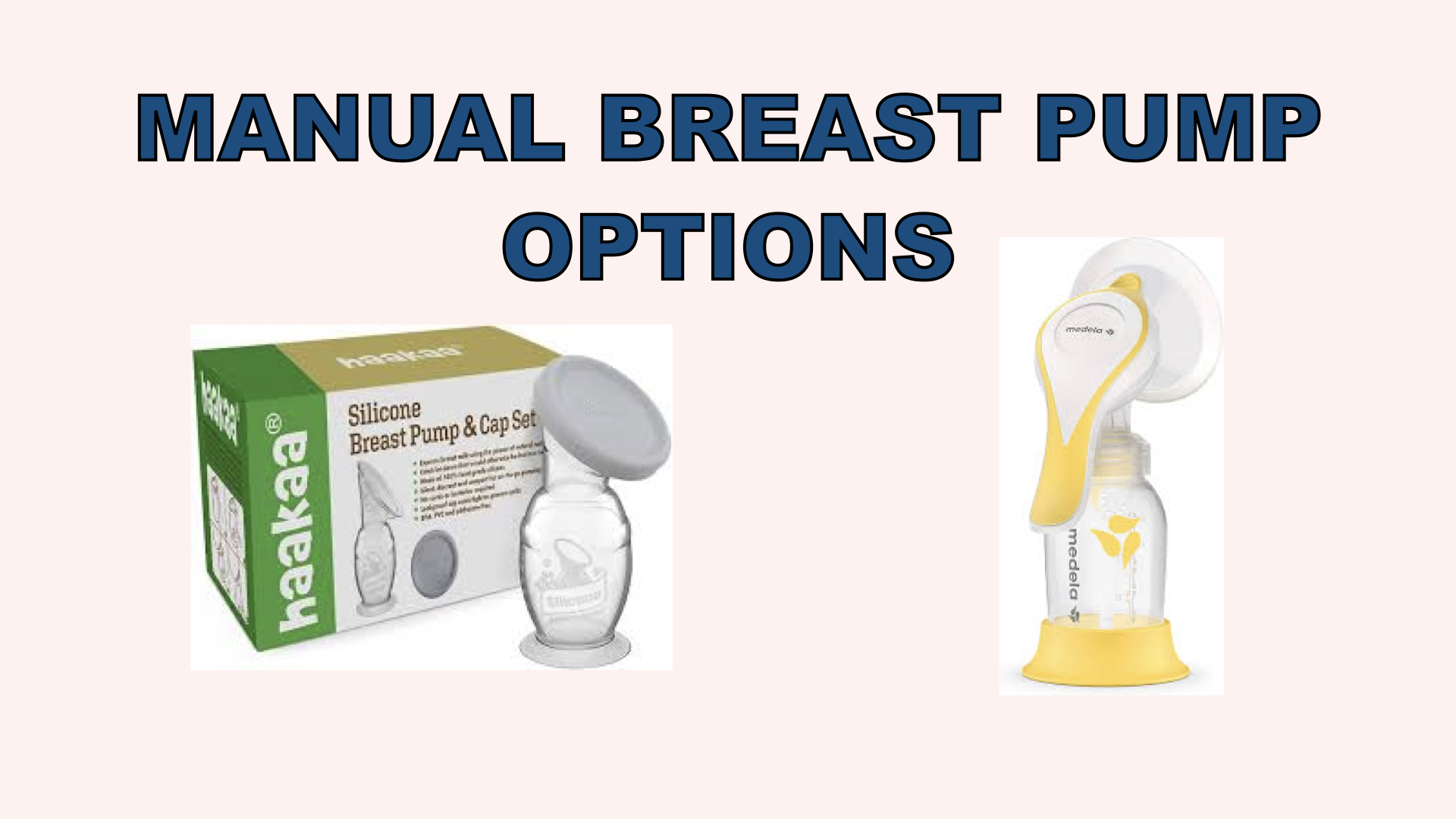 Best Affordable Manual Breast Pumps for Light Use in 2025