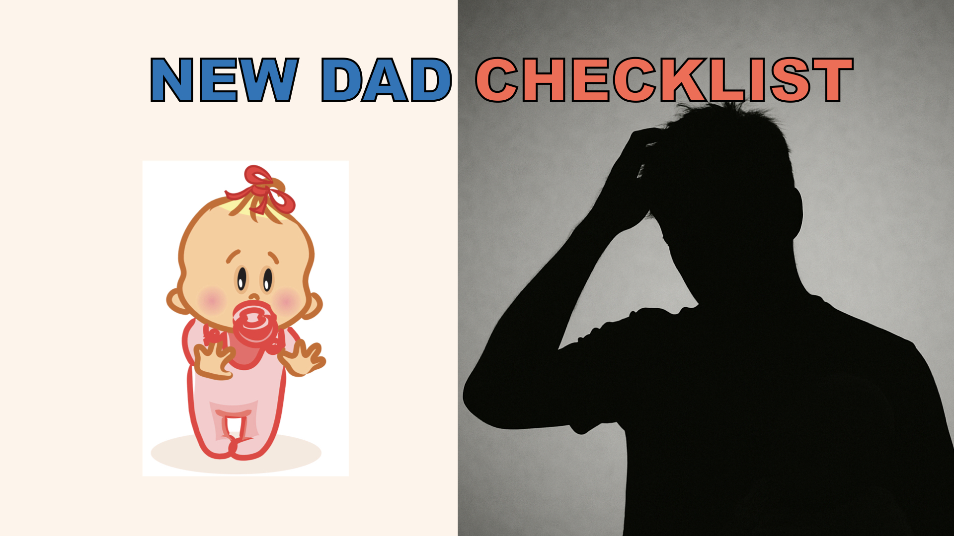 🧔‍♂️ New Dad Baby Checklist: Everything You Need for Your Newborn