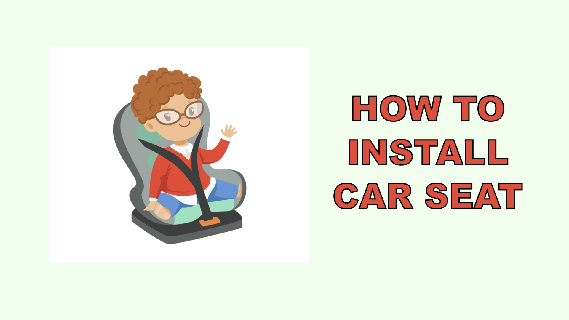How to Install a Car Seat Correctly (Without Losing Your Mind)